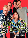 King Stupid, Series 1, Part 2 (MP3)
